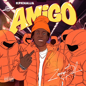 Zerrydl - My Amigo | MP3 Music Download
