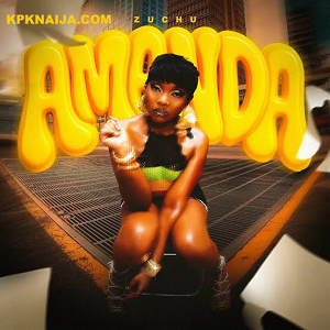 Zuchu - Amanda (Explicit) mp3 download