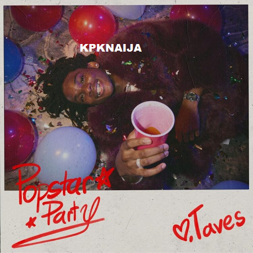 Taves - Popstar Party